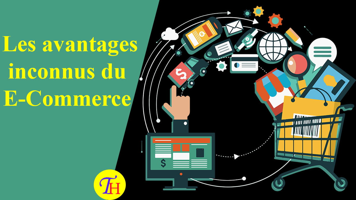 Ecommerce  Les avantages inconnus par le grand public  TutoHelps