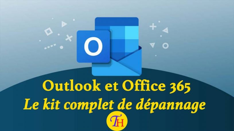 Outlook 365 et Office 365