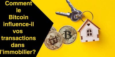 L'influence du Bitcoin dans immobilier