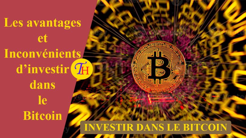 Investir dans le Bitcoin