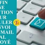 Annuler l'envoi d'un mail mal envoyé dans Gmail