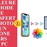 Transférer les photos et vidéo d'un iPhone vers un PC sous Windows